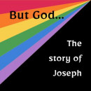 But God... The Story Of Joseph