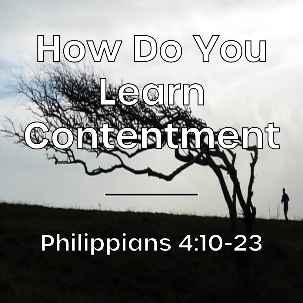 How Do You Learn Contentment